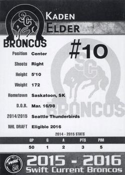 2015-16 Swift Current Broncos (WHL) #NNO Kaden Elder Back