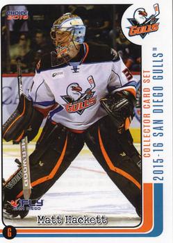 2015-16 Choice San Diego Gulls (AHL) #6 Matt Hackett Front