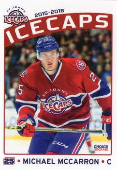 2015-16 Choice St. Johns IceCaps (AHL) #19 Michael McCarron Front