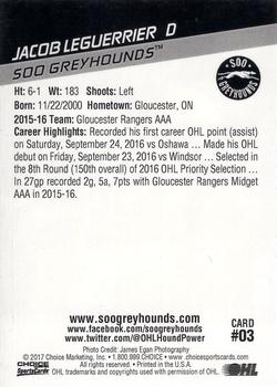 2016-17 Choice Sault Ste. Marie Greyhounds (OHL) #3 Jacob LeGuerrier Back