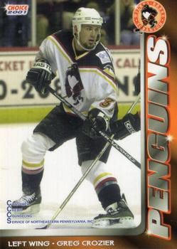 2000-01 Choice Wilkes Barre/Scranton Penguins (AHL) #6 Greg Crozier Front