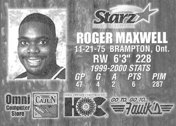 2000-01 Louisiana IceGators (ECHL) #NNO Roger Maxwell Back