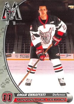 2000-01 Mississauga IceDogs (OHL) #NNO Omar Ennaffati Front