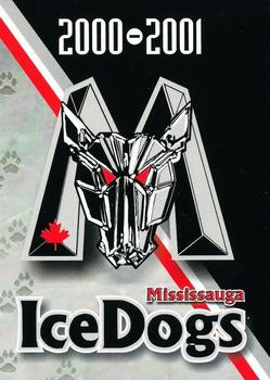 2000-01 Mississauga IceDogs (OHL) #NNO Mississauga Ice Dogs Front