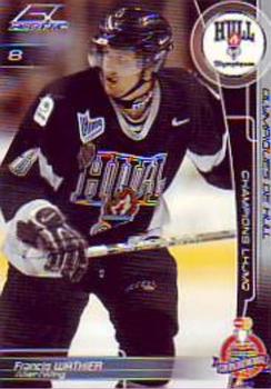 2002-03 Extreme Hull Olympiques (QMJHL) Memorial Cup #NNO Francis Wathier Front