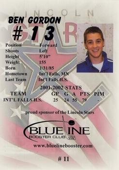 2002-03 Blueline Booster Club Lincoln Stars (USHL) #11 Ben Gordon Back