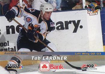 2002-03 Grandstand Austin Ice Bats (CHL) #NNO Tab Lardner Front