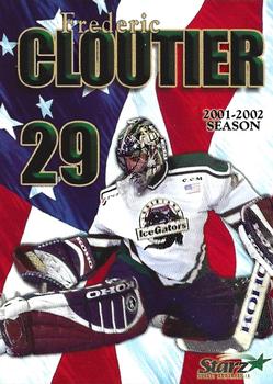 2001-02 Louisiana IceGators (ECHL) #NNO Frederic Cloutier Front