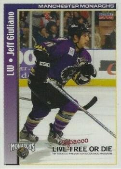 2004-05 Tobacco Prevention Manchester Monarchs (AHL) #12 Jeff Giuliano Front
