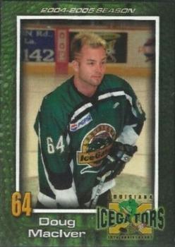 2004-05 Louisiana IceGators (ECHL) #8 Doug MacIver Front