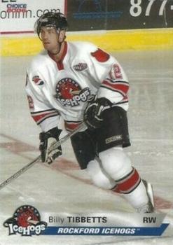2005-06 Choice Rockford IceHogs (UHL) #15 Billy Tibbetts Front