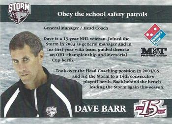 2005-06 M&T Printing Guelph Storm (OHL) #B-07 Dave Barr Back