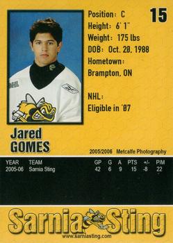 2005-06 Sarnia Sting (OHL) #9 Jared Gomes Back