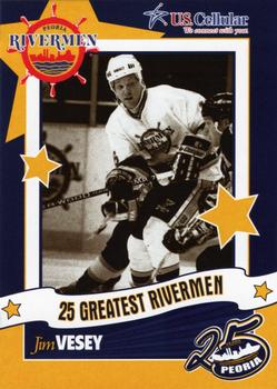 2006-07 Peoria Rivermen (AHL) 25 Greatest Rivermen #8 Jim Vesey Front
