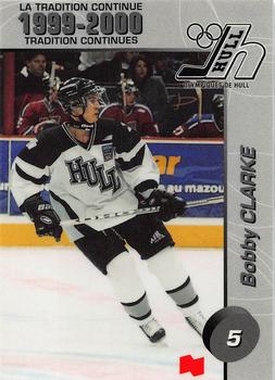 1999-00 Cartes, Timbres et Monnaies Sainte-Foy Hull Olympiques (QMJHL) #3 Bobby Clarke Front