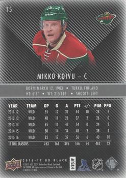 2016-17 Upper Deck Black #15 Mikko Koivu Back