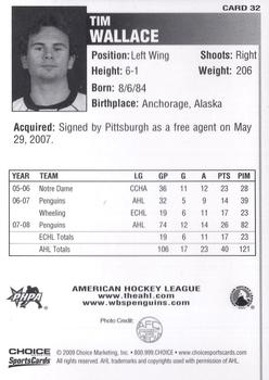 2008-09 Choice Wilkes-Barre/Scranton Penguins (AHL) #32 Tim Wallace Back