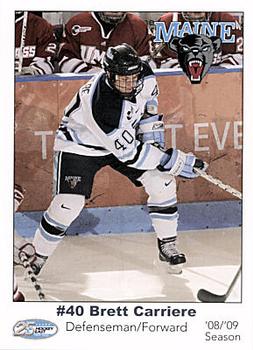 2008-09 Maine Black Bears (NCAA) #NNO Brett Carriere Front
