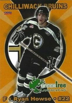 2008-09 Choice Chilliwack Bruins (WHL) #8 Ryan Howse Front