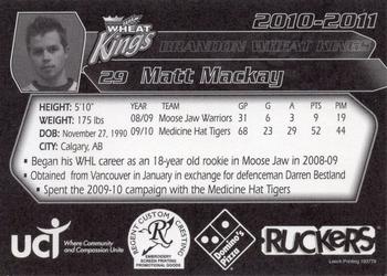 2010-11 Ruckers Brandon Wheat Kings (WHL) #NNO Matt Mackay Back