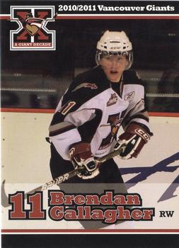 2010-11 Vancouver Giants (WHL) #NNO Brendan Gallagher Front