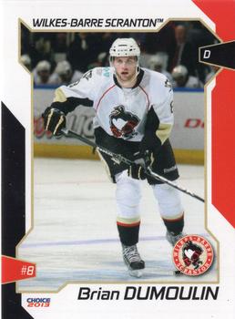 2012-13 Choice Wilkes-Barre/Scranton Penguins (AHL) #4 Brian Dumoulin Front
