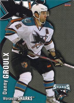 2012-13 Choice Worcester Sharks (AHL) #2 Danny Groulx Front