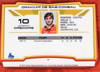 2012-13 Extreme Baie-Comeau Drakkar (QMJHL) #20 Jeremy Gregoire Back