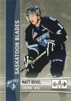 2012-13 The Lung Association Saskatoon Blades (WHL) #NNO Matt Revel Front