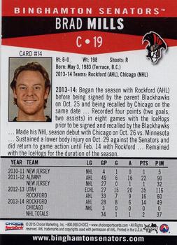 2014-15 Choice Binghamton Senators (AHL) #14 Brad Mills Back