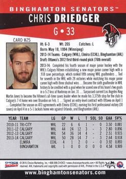 2014-15 Choice Binghamton Senators (AHL) #25 Chris Driedger Back