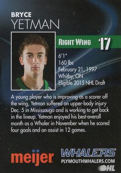 2014-15 Plymouth Whalers (OHL)  25th Anniversary Set #NNO Bryce Yetman Back