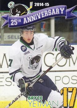 2014-15 Plymouth Whalers (OHL)  25th Anniversary Set #NNO Bryce Yetman Front