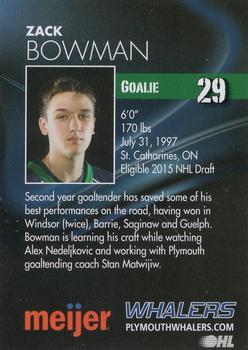 2014-15 Plymouth Whalers (OHL)  25th Anniversary Set #NNO Zach Bowman Back