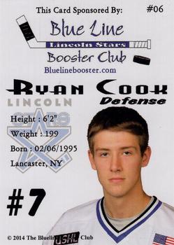 2014-15 Blueline Booster Club Lincoln Stars (USHL) #6 Ryan Cook Back