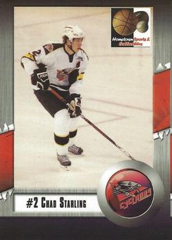 2007-08 Hometown Sports and Collectibles Cincinnati Cyclones (ECHL) #10 Chad Starling Front