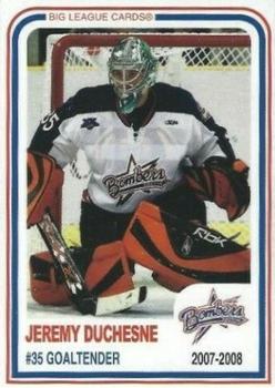 2007-08 Big League Cards Dayton Bombers (ECHL) #9 Jeremy Duchesne Front