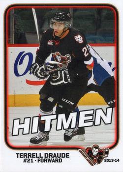 2013-14 Calgary Hitmen (WHL) #NNO Terrell Draude Front