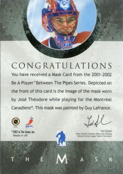 2001-02 Be a Player Between the Pipes - The Mask Toronto Spring Expo 2002 (Gold Stamp) #NNO Jose Theodore Back