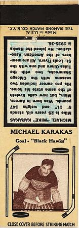 1937-38 Diamond Matchbooks (Tan 5) #NNO Mike Karakas Front