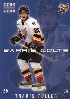 2004-05 Colts & Cops Barrie Colts (OHL) #NNO Travis Fuller Front