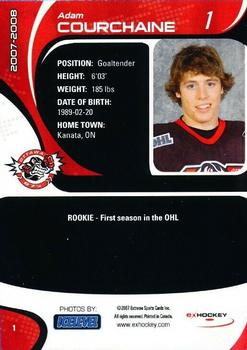 2007-08 Extreme Ottawa 67's (OHL) #1 Adam Courchaine Back