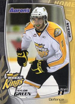 2013-14 Aaron's Brandon Wheat Kings (WHL) #NNO Taylor Green Front