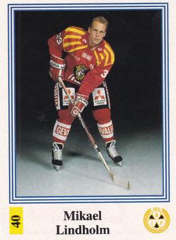 1991-92 Semic Elitserien (Swedish) Stickers #40 Mikael Lindholm Front