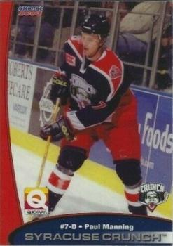 2002-03 Choice Syracuse Crunch (AHL) #5 Paul Manning Front