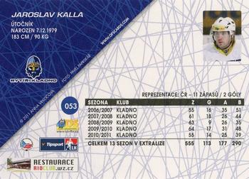 2011-12 OFS Plus #53 Jaroslav Kalla Back