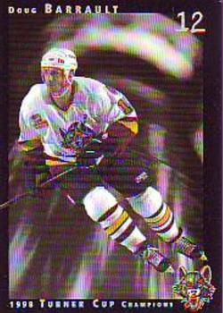 1998-99 Chicago Wolves (IHL) Turner Cup Champions 1997-98 #12 Doug Barrault Front