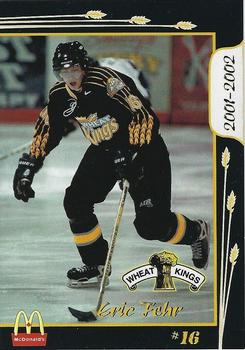 2001-02 McDonald's Brandon Wheat Kings (WHL) #NNO Eric Fehr Front