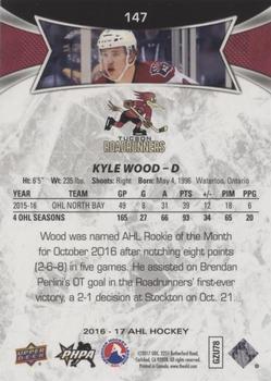 2016-17 Upper Deck AHL - Green #147 Kyle Wood Back