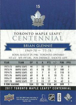 2017 Upper Deck Toronto Maple Leafs Centennial #15 Brian Glennie Back